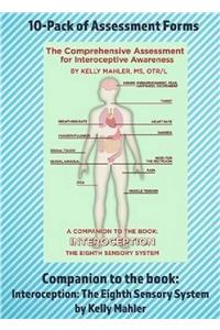 Comprehensive Assessment for Interoceptive Awareness