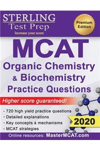 Sterling Test Prep MCAT Organic Chemistry & Biochemistry Practice Questions