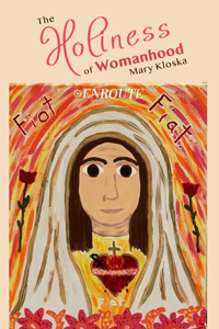 Holiness of Womanhood