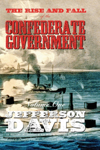 Rise and Fall of the Confederate Government