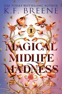 Magical Midlife Madness