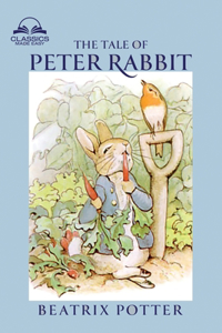 Tale of Peter Rabbit (Classics Made Easy)