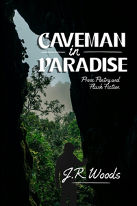 Caveman in Paradise