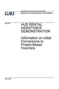 HUD rental assistance demonstration