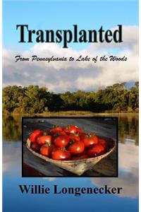 Transplanted
