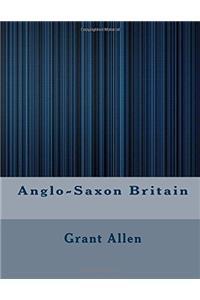 Anglo-saxon Britain