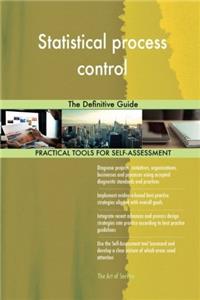 Statistical process control: The Definitive Guide