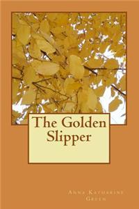 The Golden Slipper