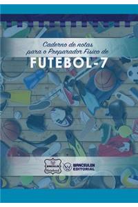 Caderno de Notas Para O Preparador Físico de Futebol - 7