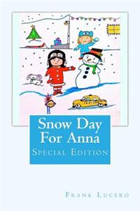 Snow Day For Anna