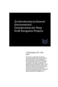 Introduction to General Environmental Considerations for Deep Draft Navigation Projects