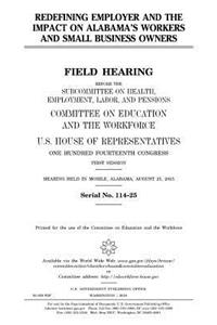 Redefining employer and the impact on Alabama's workers and small business owners