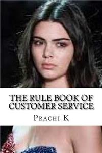 Rule Book of Customer Service