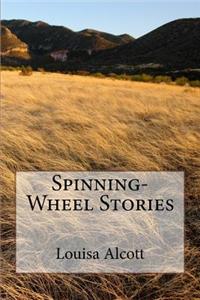 Spinning-Wheel Stories