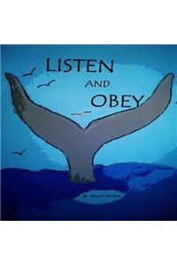 Listen And Obey