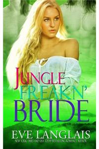 Jungle Freakn' Bride