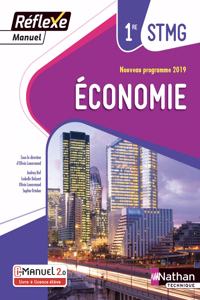 Economie 1re STMG Reflexe - Manuel de l'eleve Ed. 2019