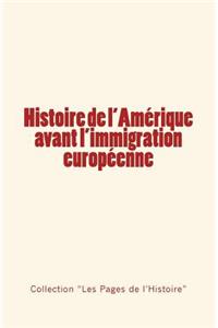 Histoire de l'Amérique avant l'immigration européenne