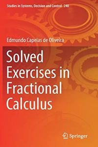 Solved Exercises in Fractional Calculus