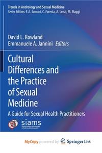 Cultural Differences and the Practice of Sexual Medicine