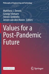 Values for a Post-Pandemic Future