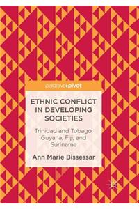 Ethnic Conflict in Developing Societies