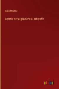 Chemie der organischen Farbstoffe