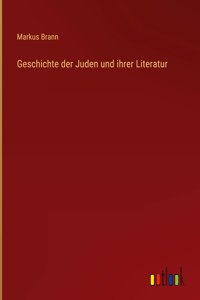 Geschichte der Juden und ihrer Literatur