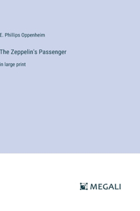 The Zeppelin's Passenger