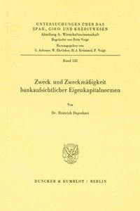 Zweck Und Zweckmassigkeit Bankaufsichtlicher Eigenkapitalnormen