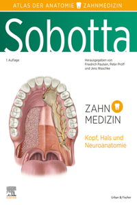 Sobotta Atlas Der Anatomie Für Zahnmedizin