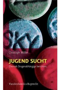 Jugend Sucht