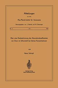 Aoeber Eine Neubestimmung Des Absorbtionskoeffizienten Von Ozon Im Ultraviolett Bei Kleinen Konzentrationen