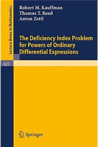 Deficiency Index Problem for Powers of Ordinary Differential Expressions