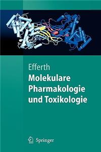 Molekulare Pharmakologie Und Toxikologie