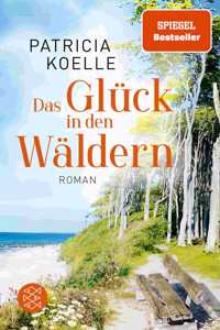 Glück in Den Wäldern