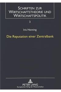 Die Reputation Einer Zentralbank