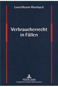 Verbraucherrecht in Faellen