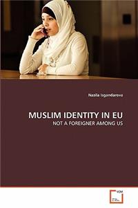 Muslim Identity in Eu