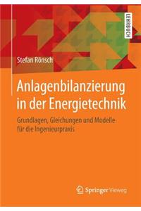 Anlagenbilanzierung in Der Energietechnik