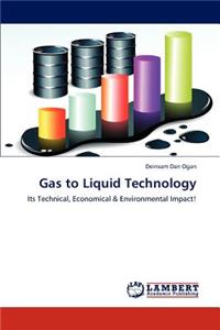 Gas to Liquid Technology