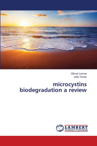 microcystins biodegradation a review