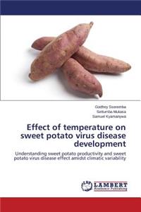 Effect of temperature on sweet potato virus disease development