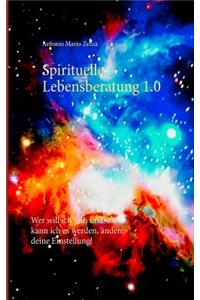 Spirituelle Lebensberatung 1.0