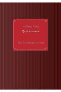QualitÃ¤tsverluste