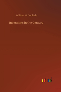 Inventions in the Century