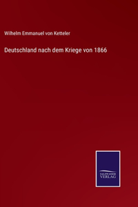 Deutschland nach dem Kriege von 1866