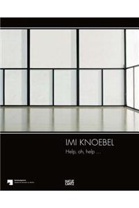 IMI Knoebel: Help, Oh, Help...