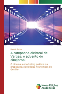 A campanha eleitoral de Vargas