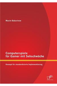 Computerspiele für Gamer mit Sehschwäche